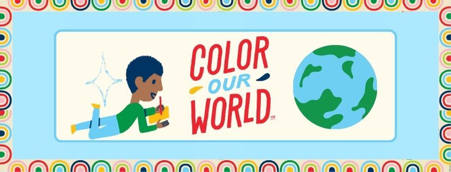 Blue background with rainbow border. "Color Our World" text with a child drawing and the Earth